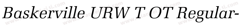 Baskerville URW T OT Regular字体转换